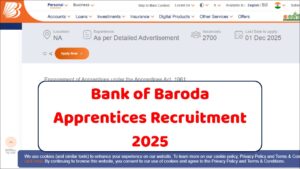 Read more about the article Bank of Baroda Apprentices Recruitment 2025: Apply Online for 2700 Posts – Check Eligibility, Vacancy Details & Last Date