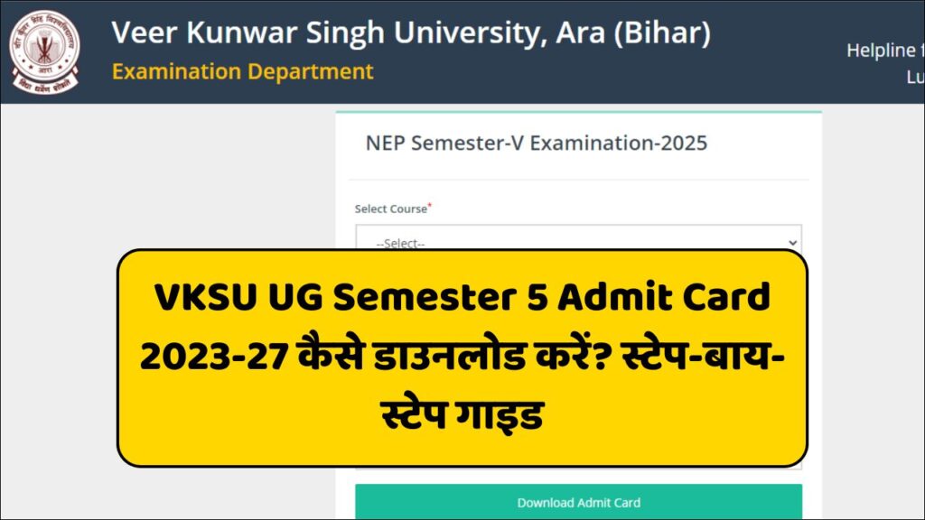 VKSU UG Semester 5 Admit Card 2023-27